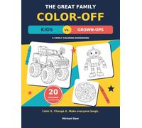 The Great Family Color-Off: Kids vs. Grown-Ups