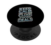 The Great Flower Keep Calm and Close Those Deals PopSockets Adhesive PopGrip - Black - Cell Phone Grip - Compatible with Most Cell Phone Models with Smooth, Hard, Plastic Cases