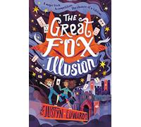 The Great Fox Illusion: (The Great Fox Books)