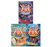 The Great Fox Series 3 Books Collection Set by Justyn Edwards (Illusion, Heist, Revealed)