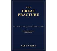 The Great Fracture: A Prediction, Not a Possibility