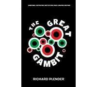 The Great Gambit