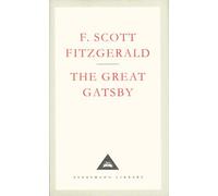 The Great Gatsby (Everyman's Library Classics) by Fitzgerald, F Scott on 26/09/1991 New edition