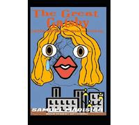 The Great Gatsby (Except It's From A Parallel Universe Where Women Don't Exist So Everyone Is Gay)