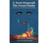 The Great Gatsby: Expanded Student Vocabulary Edition