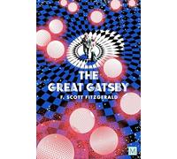 The Great Gatsby: F. Scott Fitzgerald (Macmillan Collector's Library)