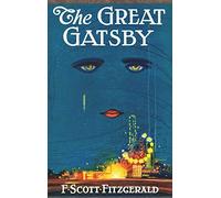 The Great Gatsby: Original 1925 Edition
