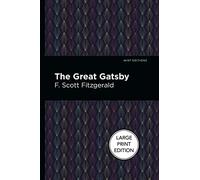The Great Gatsby: Large Print Edition (Mint Editions (Large Print Library))