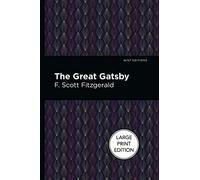 The Great Gatsby (Mint Editions (Literary Fiction))