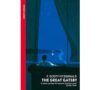 The Great Gatsby: Scott F. Fitzgerald