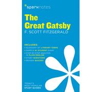The Great Gatsby SparkNotes Literature Guide : Volume 30