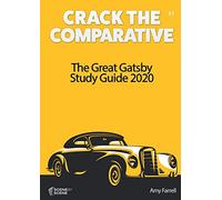 The Great Gatsby Study Guide 2020: 1 (Crack the Comparative)