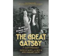 The Great Gatsby: The 1926 Broadway Script