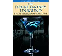 The Great Gatsby Unbound