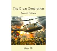 The Great Generation: Second Edition