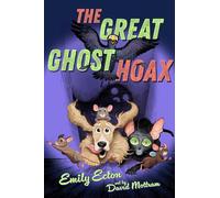 The Great Ghost Hoax (The Great Pet Heist)