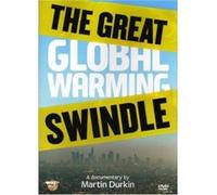 The Great Global Warming Swindle [DVD]