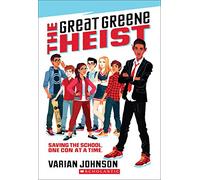 The Great Greene Heist (Jackson Greene)
