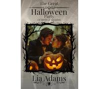 The Great Halloween Party: Of Spirits & Socialists: 5 (Great Victorian Romances)
