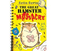 The Great Hamster Massacre (Volume 1)