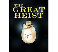 The Great Heist