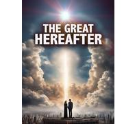 The Great Hereafter