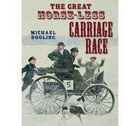 The Great Horse-less Carriage Race