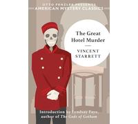 The Great Hotel Murder: 0 (An American Mystery Classic)