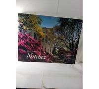 The Great Houses of Natchez
