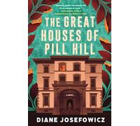 The Great Houses of Pill Hill