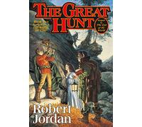 The Great Hunt: 2 (Wheel of Time)