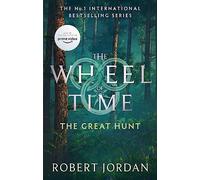 The Great Hunt: Book 2 of the Wheel of Time (Now a major TV series) (Wheel of Time)