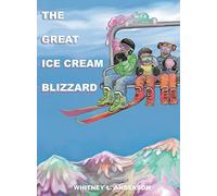 The Great Ice Cream Blizzard