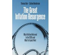 The Great Inflation Resurgence : Why Inflation Returned in the 2020s and What to Expect Next