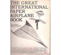 The Great International Paper Airplane Book