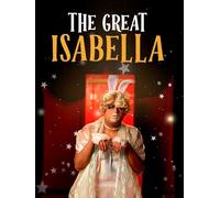 The Great Isabella