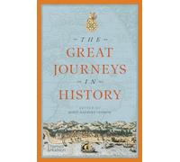 The Great Journeys in History – Thames & Hudson