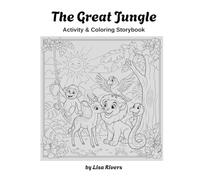 The Great Jungle Activity & Coloring Storybook