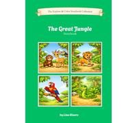 The Great Jungle: Storybook (The Explore & Color Storybook Collection)