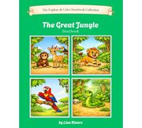 The Great Jungle: Storybook (The Explore & Color Storybook Collection)
