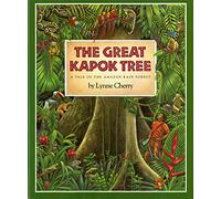The Great Kapok Tree: A Tale of the Amazon Rain Forest (Gulliver books)