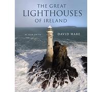 The Great Lighthouses Of Ireland