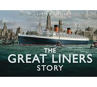 The Great Liners Story (The Story Series)