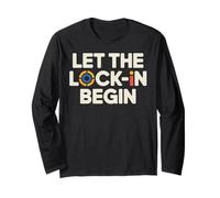 The Great Lock in 2025 Focus Grind Motivation Long Sleeve T-Shirt
