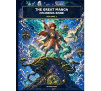 The Great Manga Coloring Book Volume 2