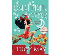 The Great Maple Caper - Édition française (Wicked Good Mystery Series - Édition française)