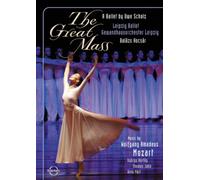 The Great Mass: Leipzig Ballet