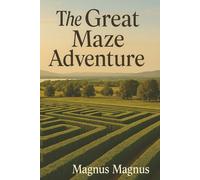 The Great Maze Adventure
