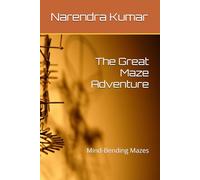 The Great Maze Adventure: Mind-Bending Mazes