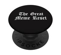 The Great Meme Reset Funny Gen Z Throwback Nostalgia No AI PopSockets Adhesive PopGrip